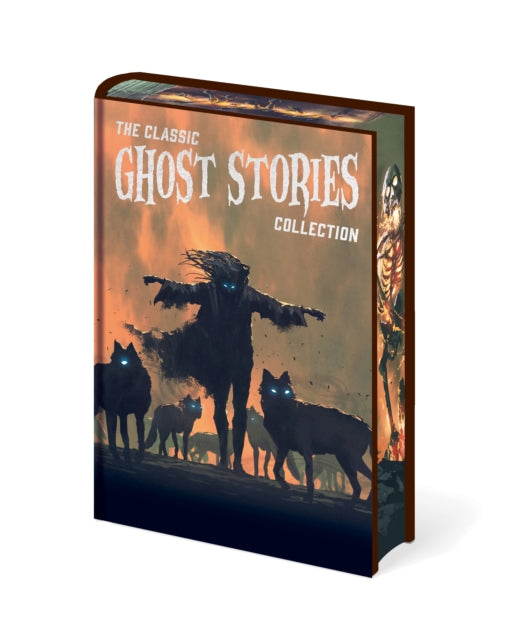 The Classic Ghost Stories Collection : Chilling Tales from Guy de Maupassant, M. R. James, Edith Wharton, E. F. Benson, Sheridan Le Fanu, Henry James - Edward Frederic Benson