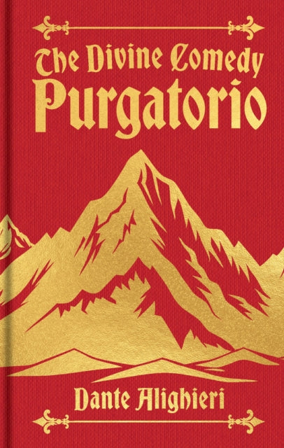The Divine Comedy Purgatorio - Dante Alighieri