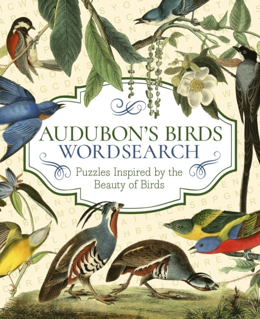 Audubon's Birds Wordsearch : Puzzles Inspired by the Beauty of Birds - John James Audubon