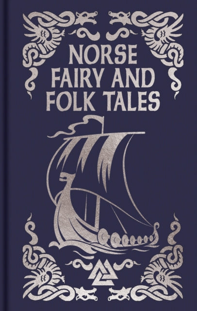 Norse Fairy & Folk Tales : Gilded Pocket Edition - Charles John Tibbits