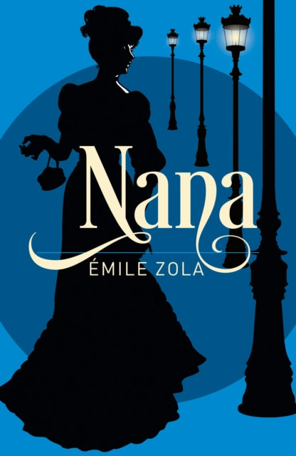 Nana - Emile Zola