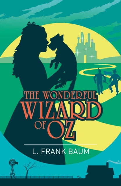 The Wonderful Wizard of Oz - L.Frank Baum