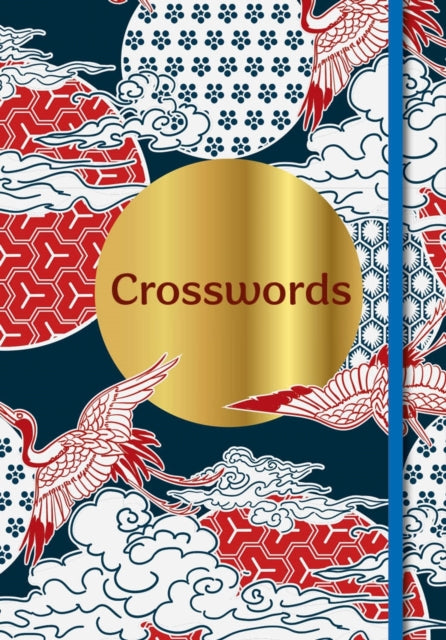 Crosswords : Over 200 Puzzles - Eric Saunders