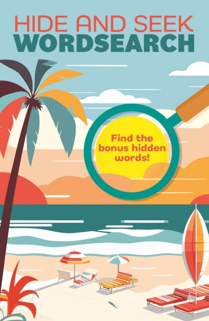 Hide and Seek Wordsearch : Find the Bonus Hidden Words! - Eric Saunders