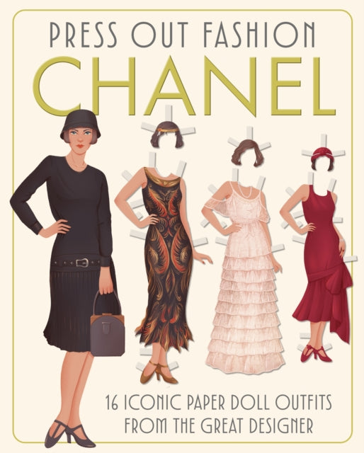 Press Out Fashion: Chanel : Iconic Fashions from the Great Designer - Anna Kuptsova