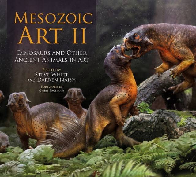 Mesozoic Art II : Dinosaurs and Other Ancient Animals in Art