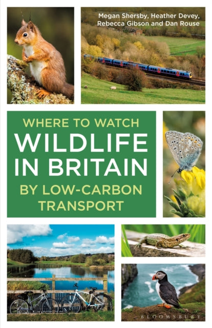 Where to Watch Wildlife in Britain : By Low-carbon Transport