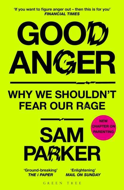 Front cover of Good Anger by Sam Parker, paperback