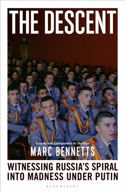 Front cover of The Descent by Marc Bennetts, hardback
