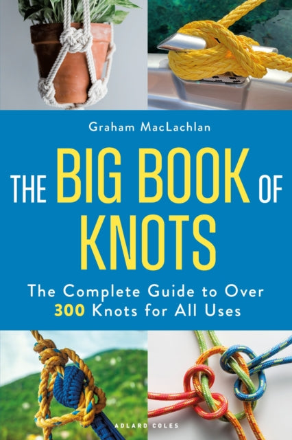 Front cover of The Big Book of Knots by Graham MacLachlan, paperback