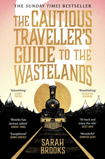 Front cover of The Cautious Traveller's Guide to The Wastelands by Sarah Brooks, paperback