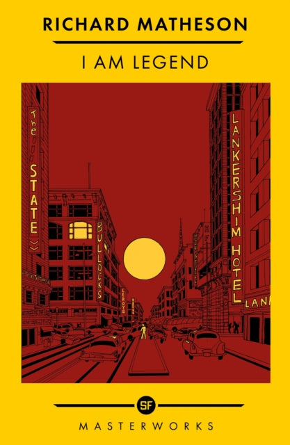 Front cover of I Am Legend by Richard Matheson, paperback