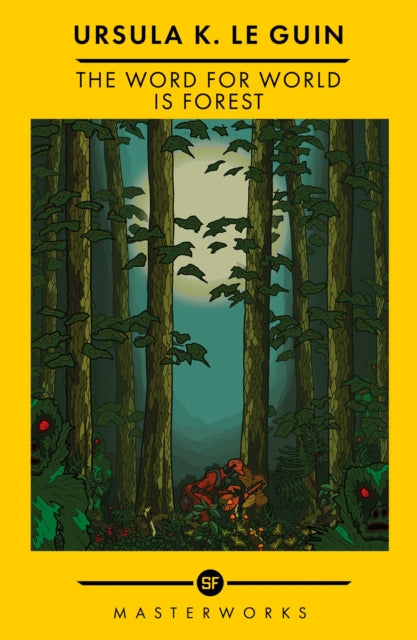 Front cover of The Word for World is Forest by Ursula K. Le Guin, paperback