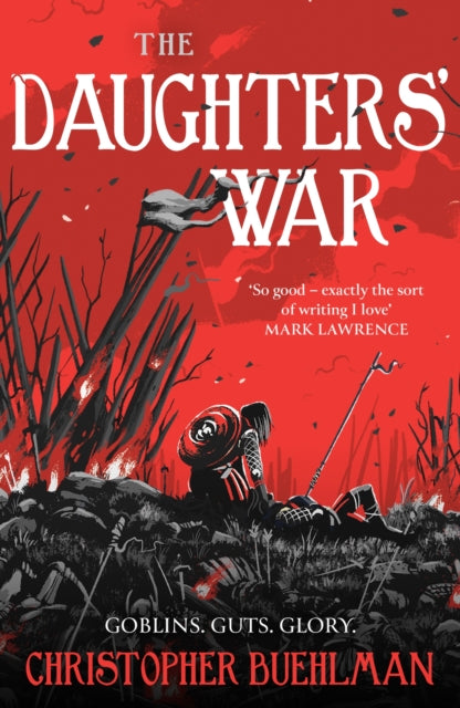 Front cover of The Daughters' War by Christopher Buehlman, paperback