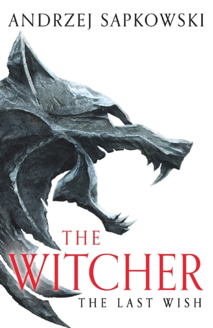 Front cover of The Last Wish by Andrzej Sapkowski, paperback