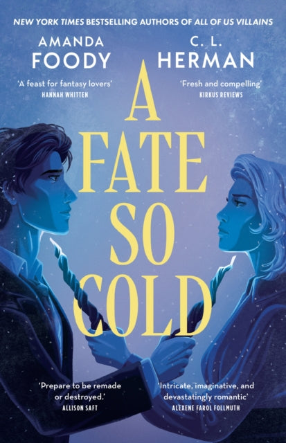 A Fate So Cold : From the NYT Bestselling Authors of ALL OF US VILLAINS - C.L. Herman
