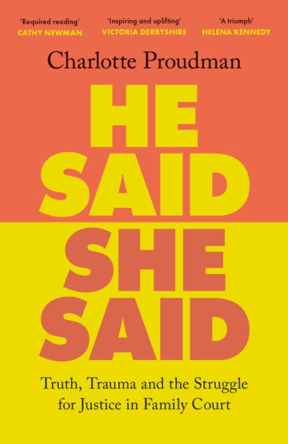 Front cover of He Said, She Said by Dr Charlotte Proudman, paperback