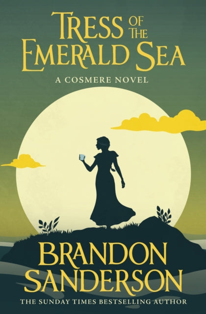 Tress of the Emerald Sea : A Novel of Hoid's Travails - Brandon Sanderson