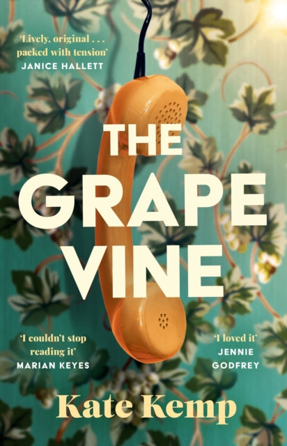 Front cover of The Grapevine by Kate Kemp, hardback