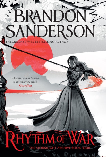 Rhythm of War : The Stormlight Archive Book Four - Brandon Sanderson