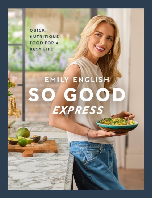 Front cover of So Good Express by Emily English, hardback