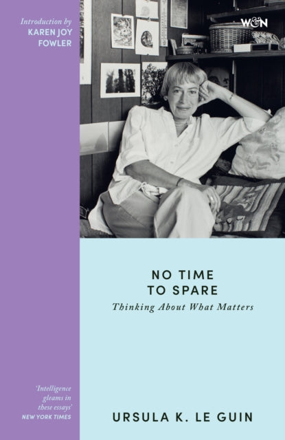 No Time to Spare - Ursula K. Le Guin