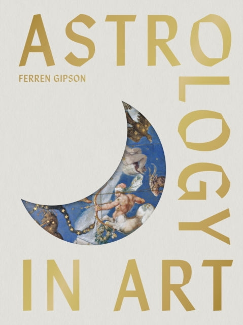 Astrology in Art - Ferren Gipson