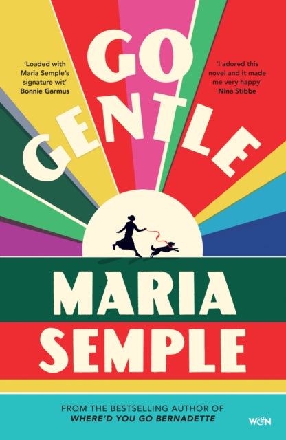 Front cover of Go Gentle by Maria Semple, hardback