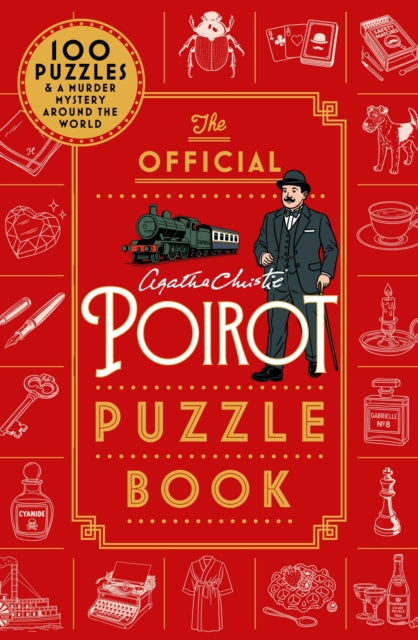 The Official Poirot Puzzle Book : Put your little grey cells to the ultimate test - Agatha Christie Ltd