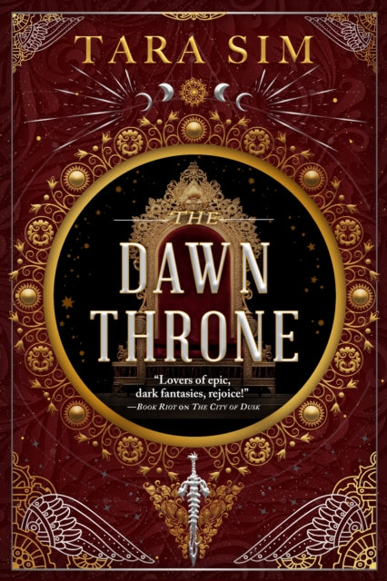The Dawn Throne : the epic, heart-racing third instalment in a thrilling fantasy saga - Tara Sim