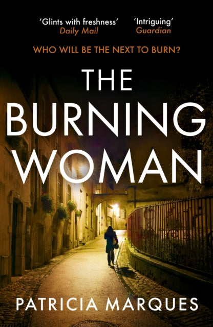 The Burning Woman : A blood-tingling serial-killer crime thriller for summer 2025