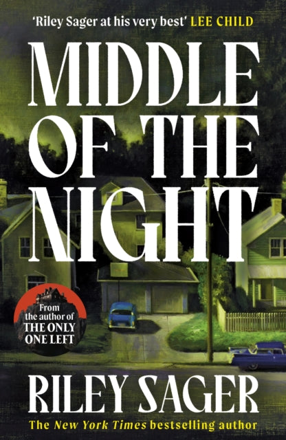 Front cover of Middle of the Night by Riley Sager, paperback