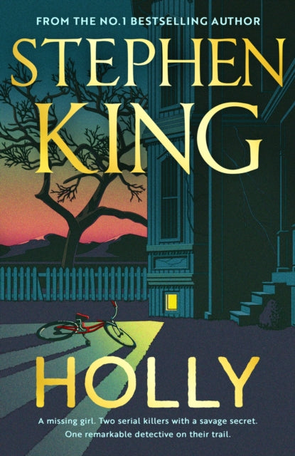 Holly : The chilling crime thriller from the No.1 bestseller - Stephen King