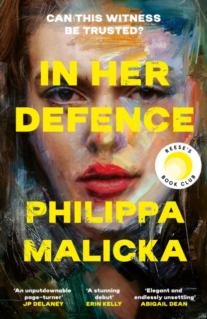 In Her Defence : The NEW Reese Witherspoon Book Club pick, February 2026. A dark and gripping courtroom drama for fans of Gillian Flynn and Ripley - Philippa Malicka