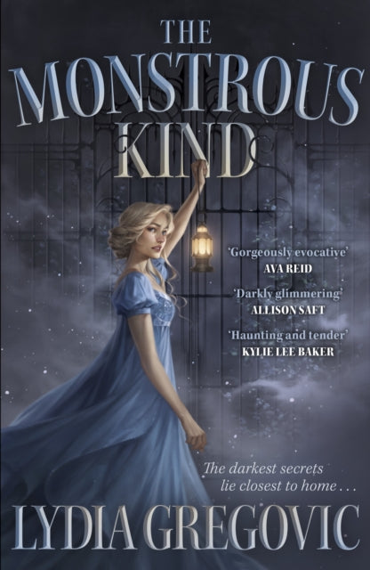 The Monstrous Kind : a sweepingly romantic, atmospheric gothic fantasy