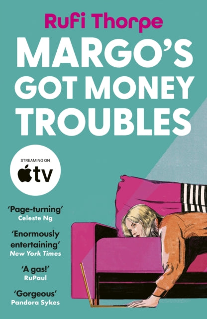 Front cover of Margo's Got Money Troubles by Rufi Thorpe, paperback