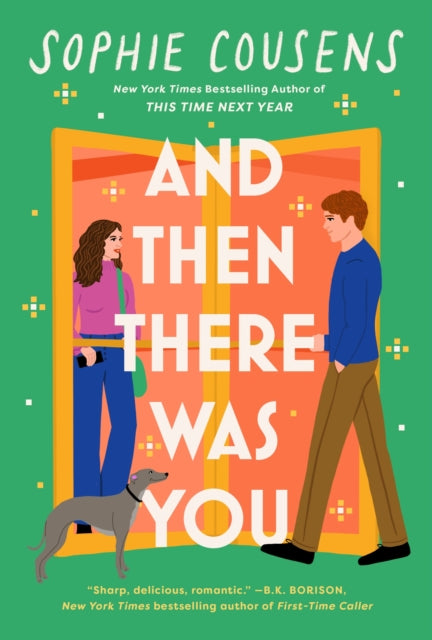 And Then There Was You : A hilarious and heartwarming new romantic comedy - Sophie Cousens