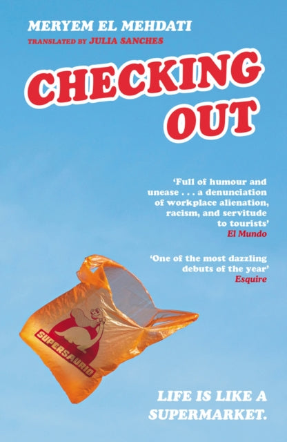 Checking Out : The hilarious and unputdownable international bestseller - Julia Sanches