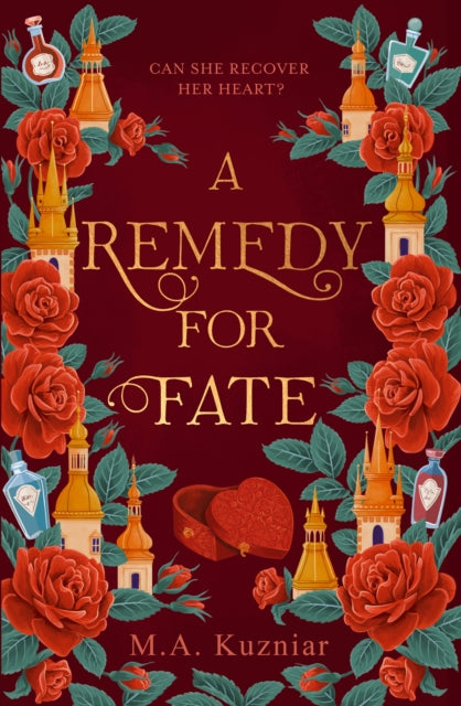 A Remedy for Fate : the stunning historical romantic fantasy set in Prague - M.A. Kuzniar