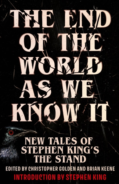 Front cover of The End of the World as We Know It by Christopher Golden and Brian Keene, hardback