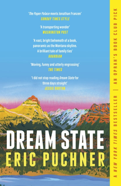 Dream State : 'The Paper Palace meets Jonathan Franzen' Sunday Times Style