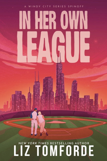 Front cover of In Her Own League by Liz Tomforde, paperback