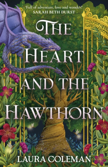 The Heart and the Hawthorn : A high-stakes cosy fantasy brimming with romance and magic - Laura Coleman