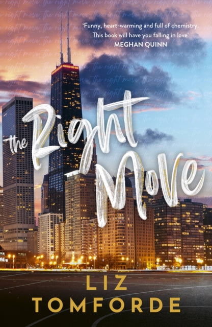 Front cover of The Right Move by Liz Tomforde, paperback