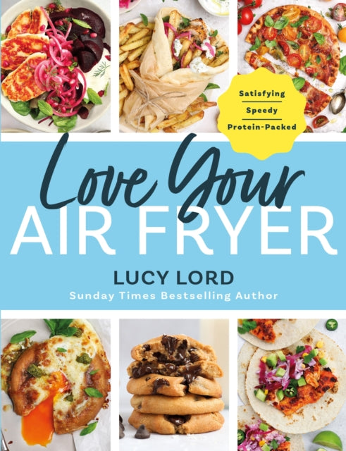 Front cover of Love Your Air Fryer by Lucy Lord, paperback