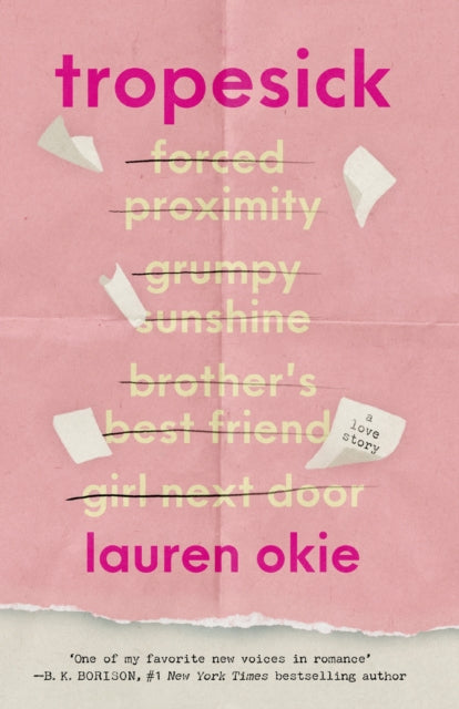Tropesick : A gorgeous, sweeping, forced-proximity second-chance love story
