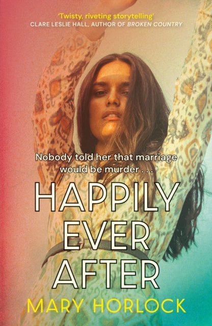 Front cover of Happily Ever After by Mary Horlock, paperback