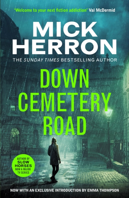 Down Cemetery Road : The bestselling thrillers that inspired the Apple TV+ show starring Emma Thompson (Zoe Boehm Thrillers 1) - Mick Herron