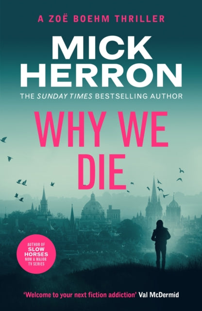 Why We Die : Zoe Boehm Thriller 3