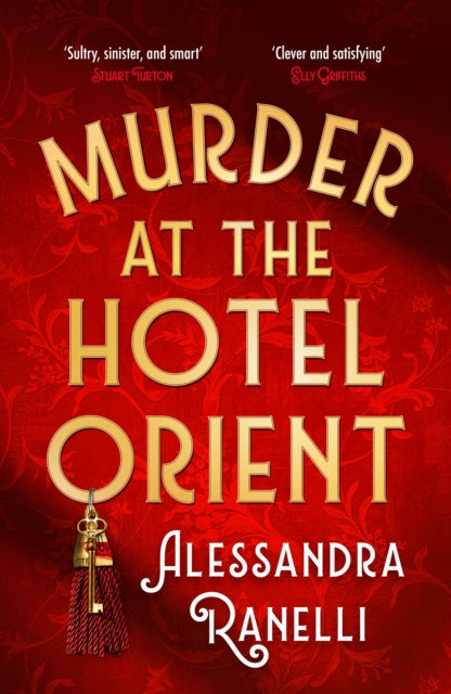 Murder at the Hotel Orient : A Spicy Whodunnit Sunday Times bestseller - Alessandra Ranelli